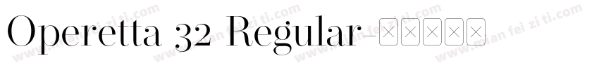Operetta 32 Regular字体转换